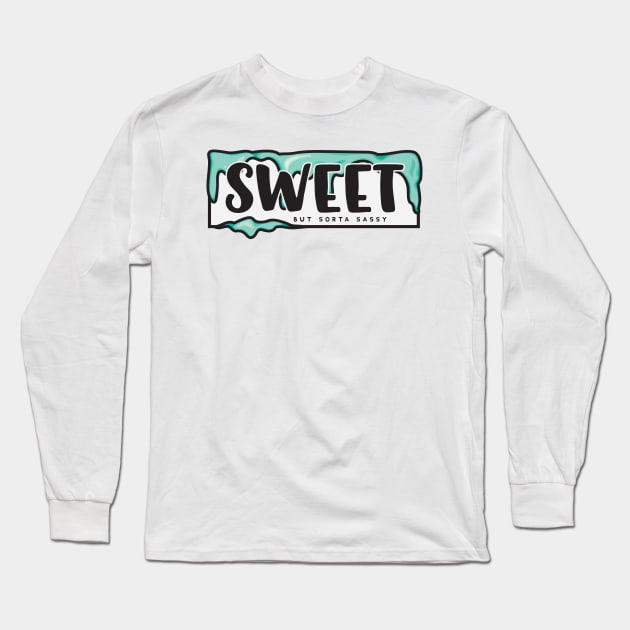 Slap - Sweet But Sorta Sassy (Mint) Long Sleeve T-Shirt by hoddynoddy